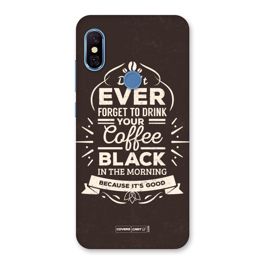 Morning Coffee Love Back Case for Redmi Note 6 Pro