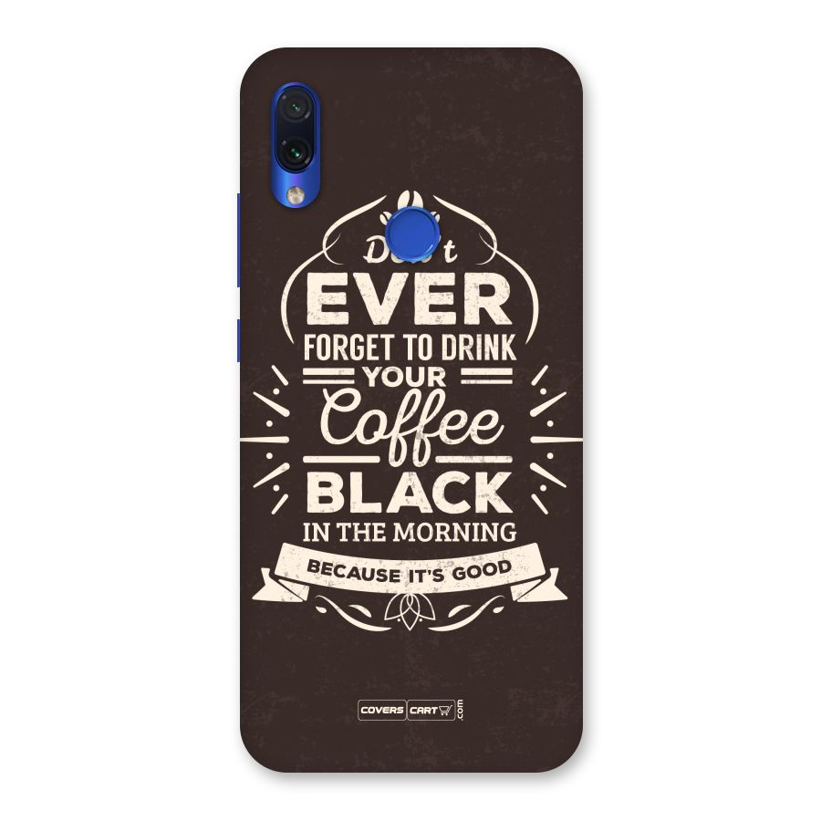 Morning Coffee Love Back Case for Redmi Note 7