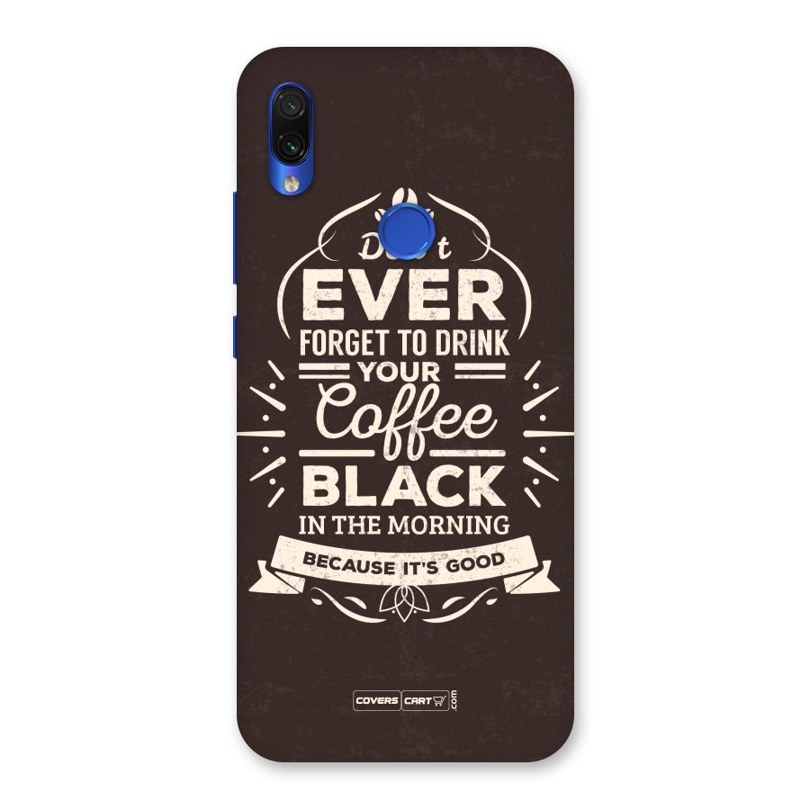 Morning Coffee Love Back Case for Redmi Note 7S