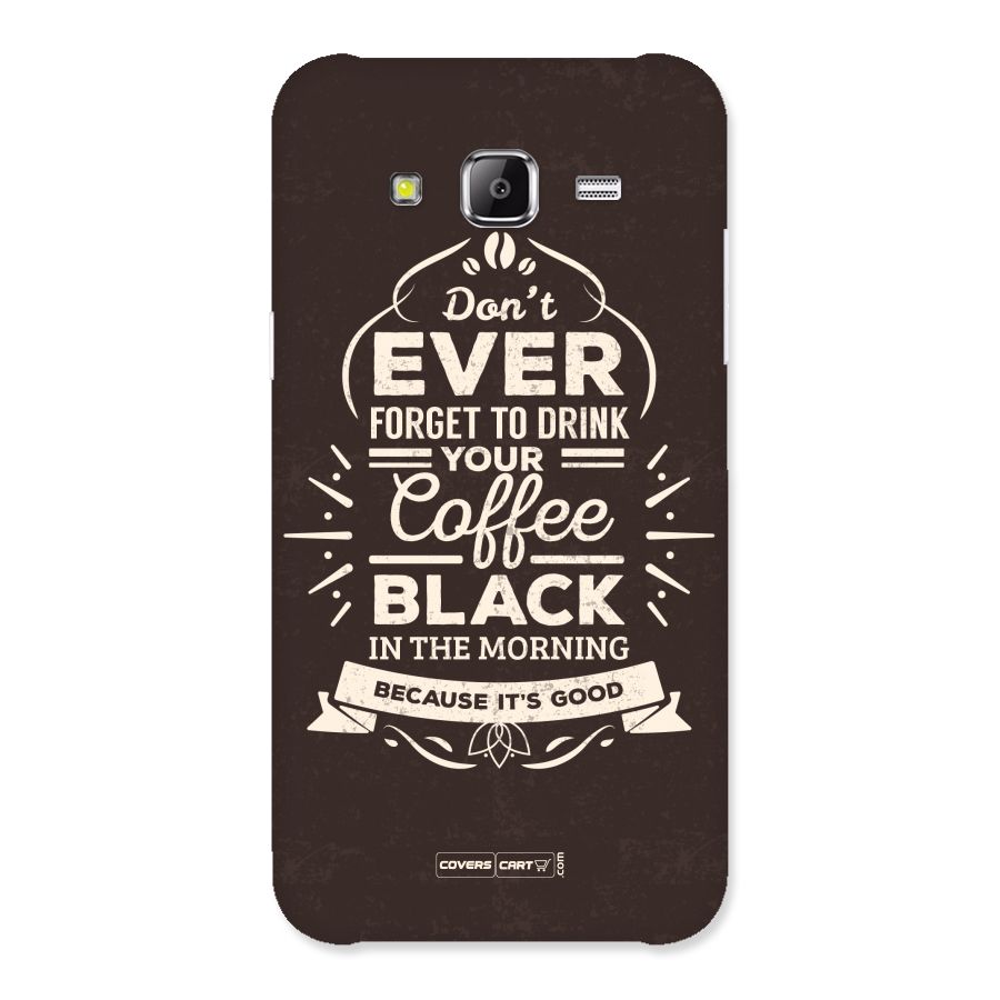 Morning Coffee Love Back Case for Samsung Galaxy J2 Prime