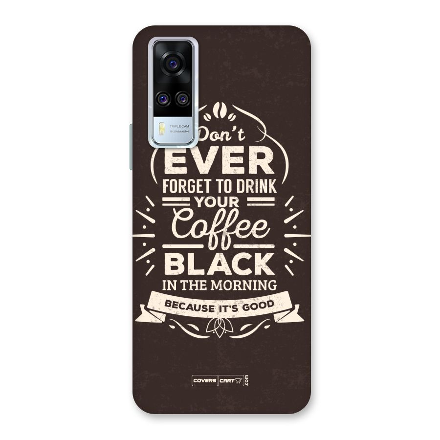 Morning Coffee Love Back Case for Vivo Y31