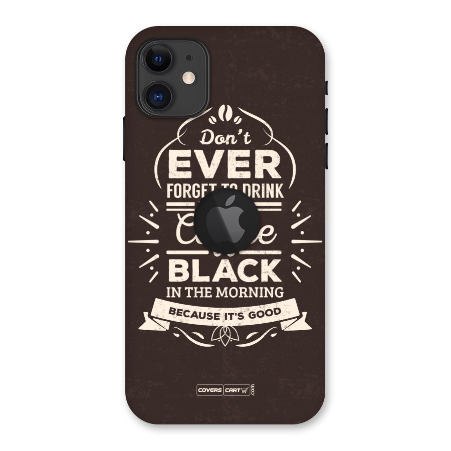 Morning Coffee Love Back Case for iPhone 11 Logo Cut