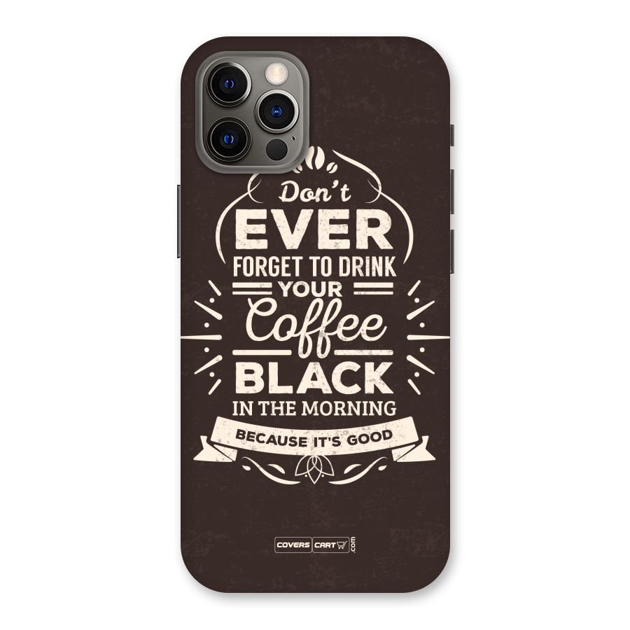 Morning Coffee Love Back Case for iPhone 12 Pro