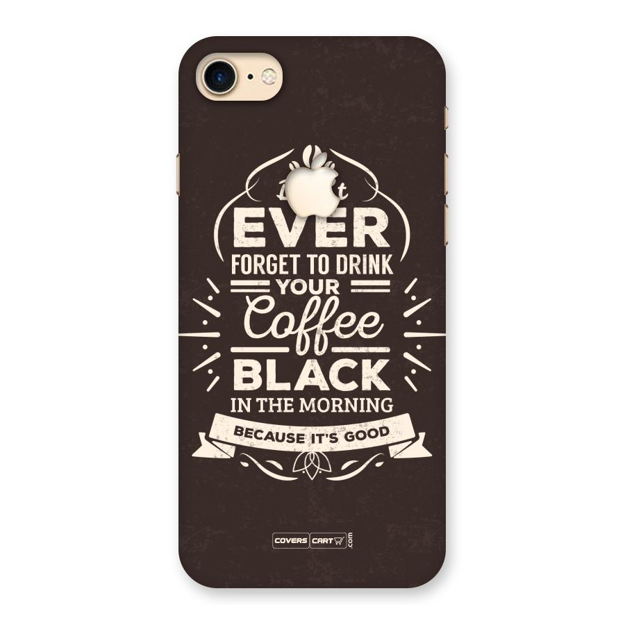Morning Coffee Love Back Case for iPhone 7 Apple Cut