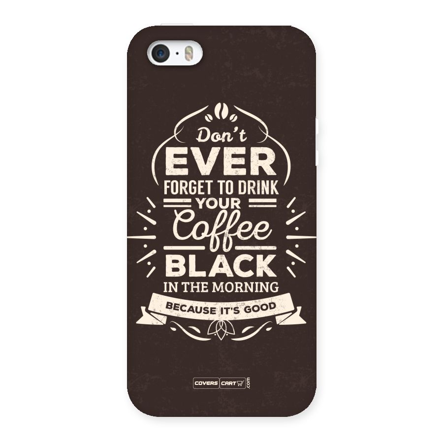 Morning Coffee Love Back Case for iPhone SE