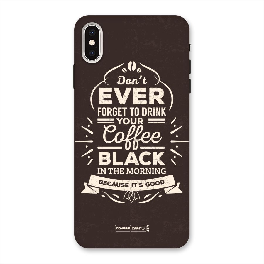 Morning Coffee Love Back Case for iPhone XS Max