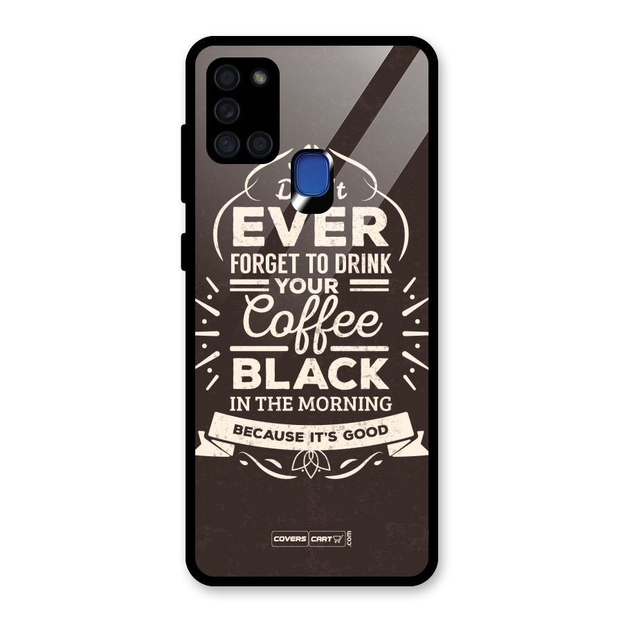 Morning Coffee Love Glass Back Case for Galaxy A21s