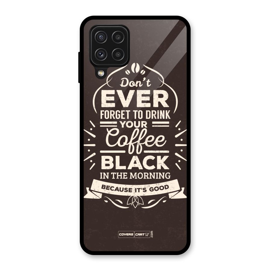 Morning Coffee Love Glass Back Case for Galaxy A22 4G