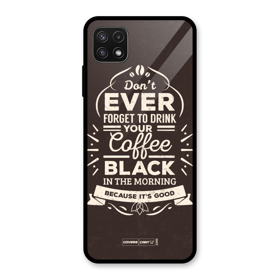 Morning Coffee Love Glass Back Case for Galaxy A22 5G