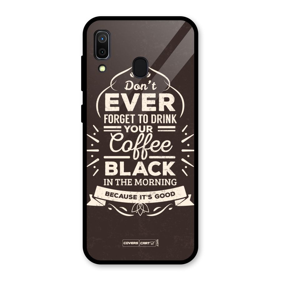 Morning Coffee Love Glass Back Case for Galaxy A30