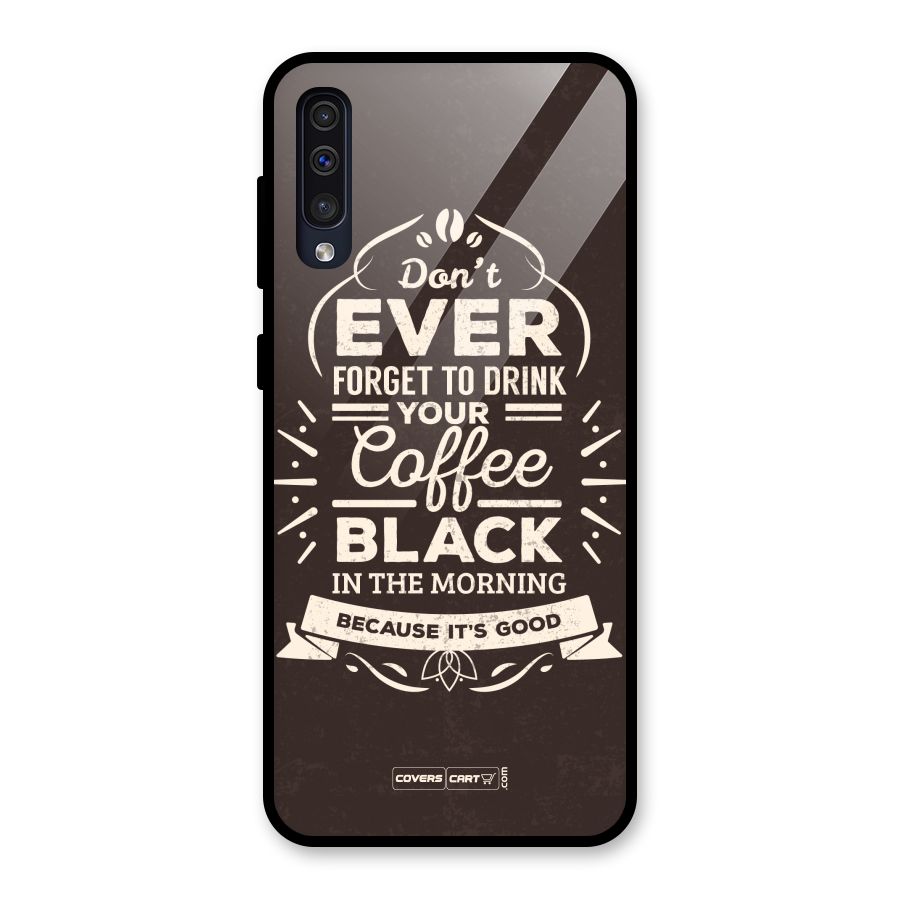 Morning Coffee Love Glass Back Case for Galaxy A50s