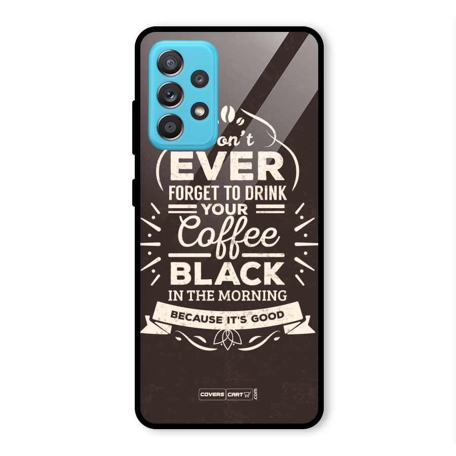 Morning Coffee Love Glass Back Case for Galaxy A52s 5G