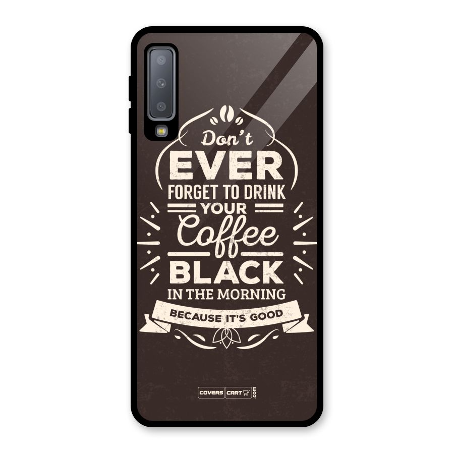 Morning Coffee Love Glass Back Case for Galaxy A7 (2018)