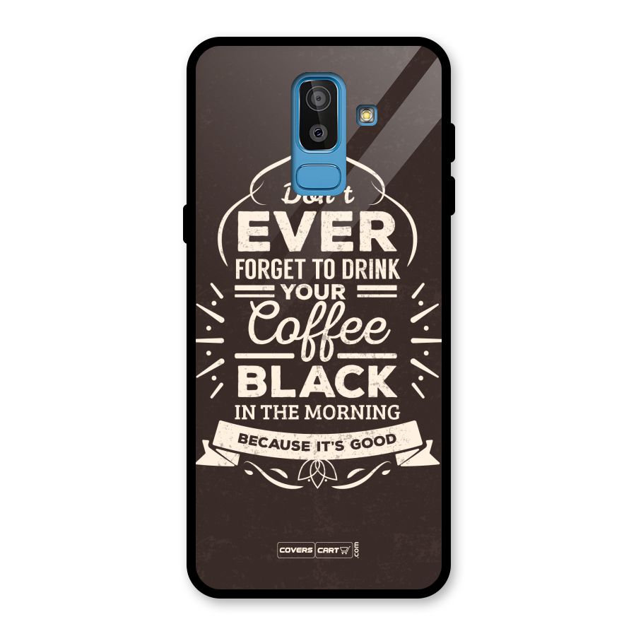 Morning Coffee Love Glass Back Case for Galaxy J8