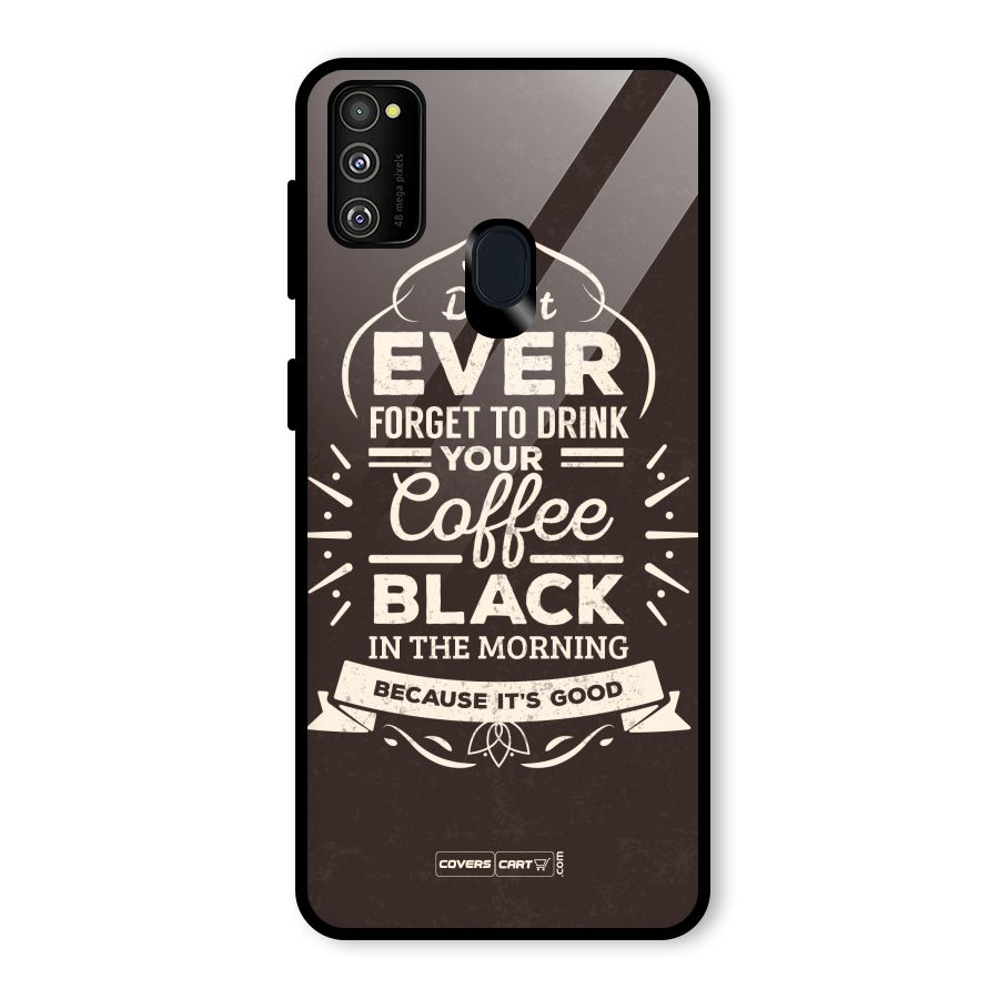 Morning Coffee Love Glass Back Case for Galaxy M30s