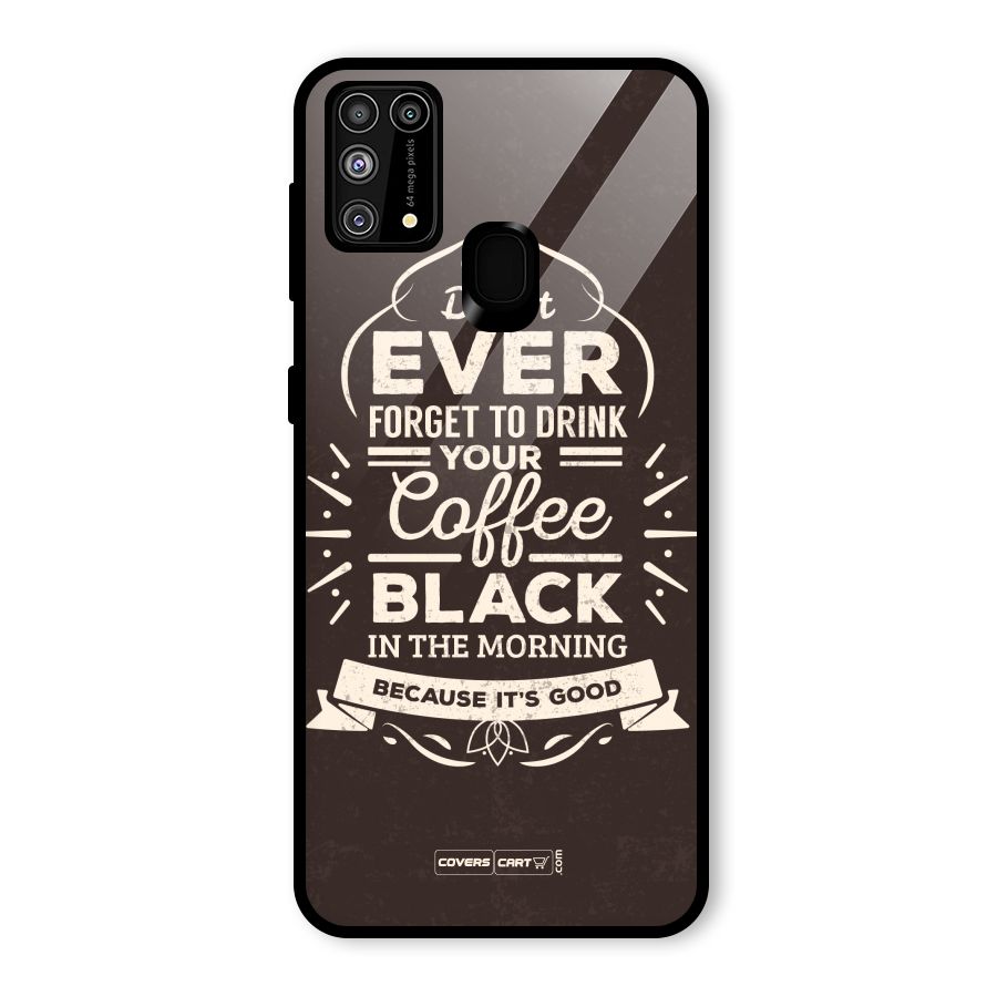Morning Coffee Love Glass Back Case for Galaxy M31