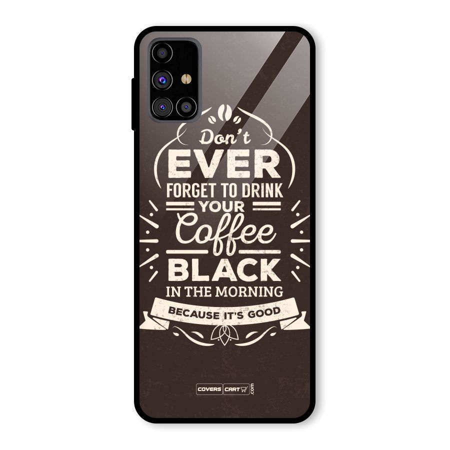Morning Coffee Love Glass Back Case for Galaxy M31s