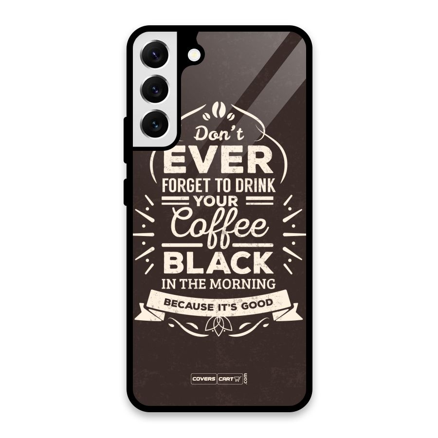 Morning Coffee Love Glass Back Case for Galaxy S22 Plus 5G
