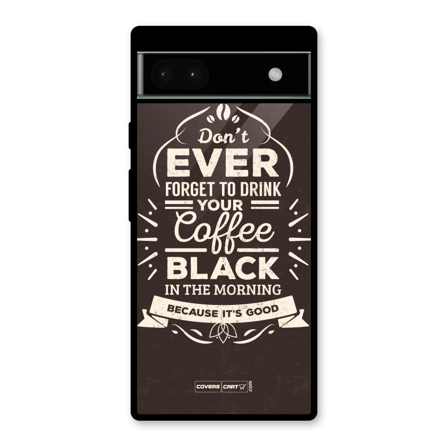 Morning Coffee Love Glass Back Case for Google Pixel 6a