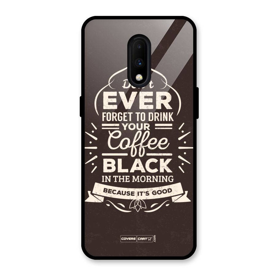 Morning Coffee Love Glass Back Case for OnePlus 7