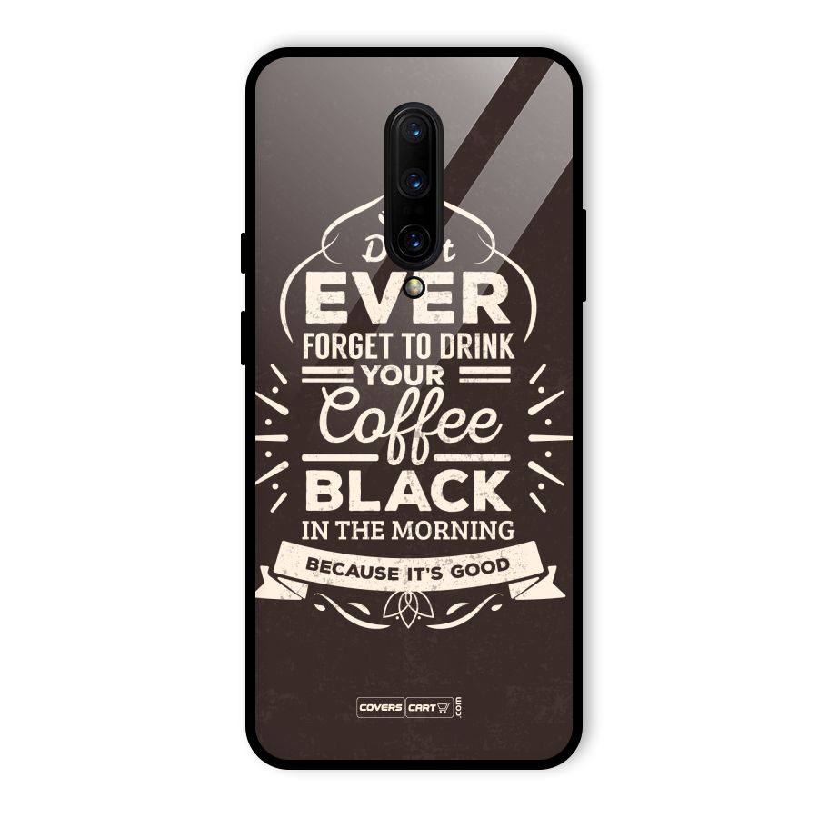 Morning Coffee Love Glass Back Case for OnePlus 7 Pro