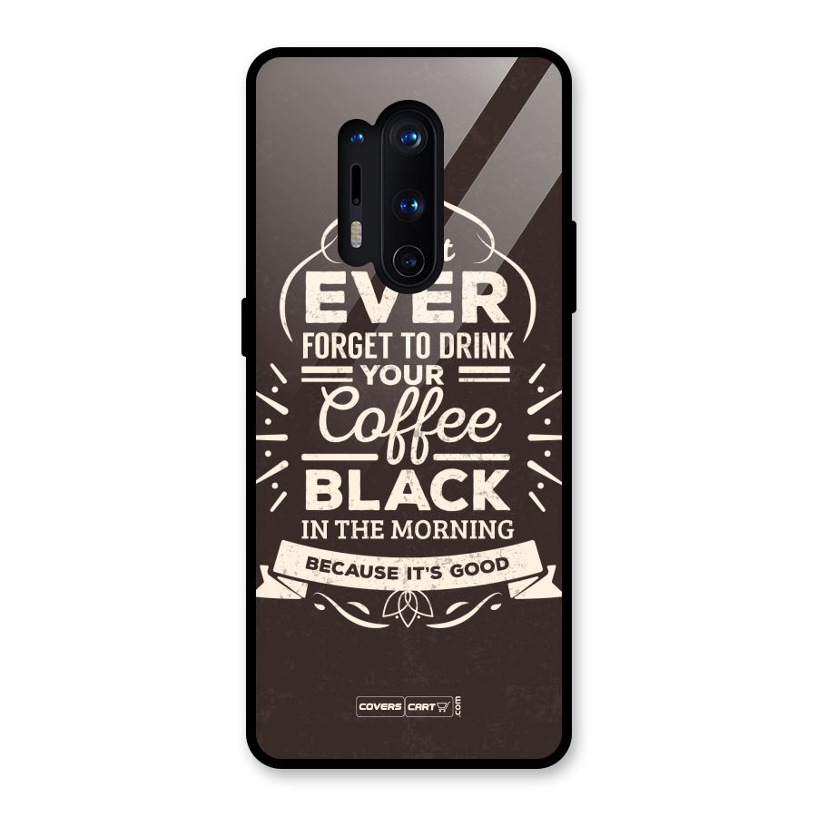 Morning Coffee Love Glass Back Case for OnePlus 8 Pro
