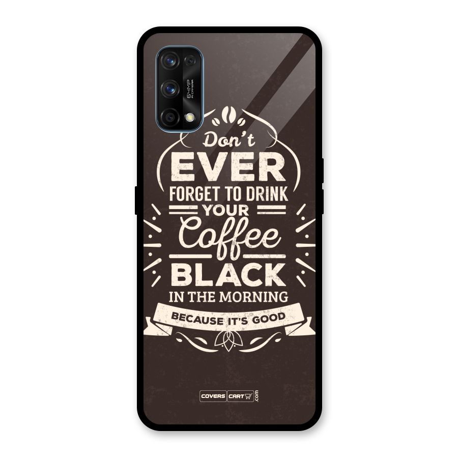 Morning Coffee Love Glass Back Case for Realme 7 Pro