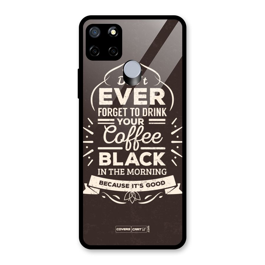 Morning Coffee Love Glass Back Case for Realme C12