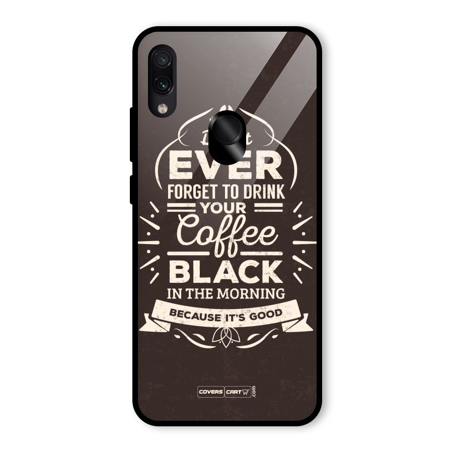 Morning Coffee Love Glass Back Case for Redmi Note 7