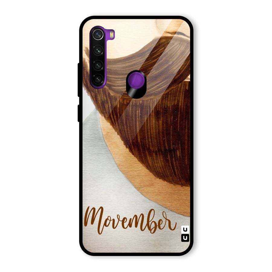 Movember Moustache Glass Back Case for Redmi Note 8