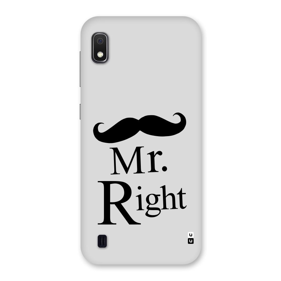 Mr. Right. Back Case for Galaxy A10