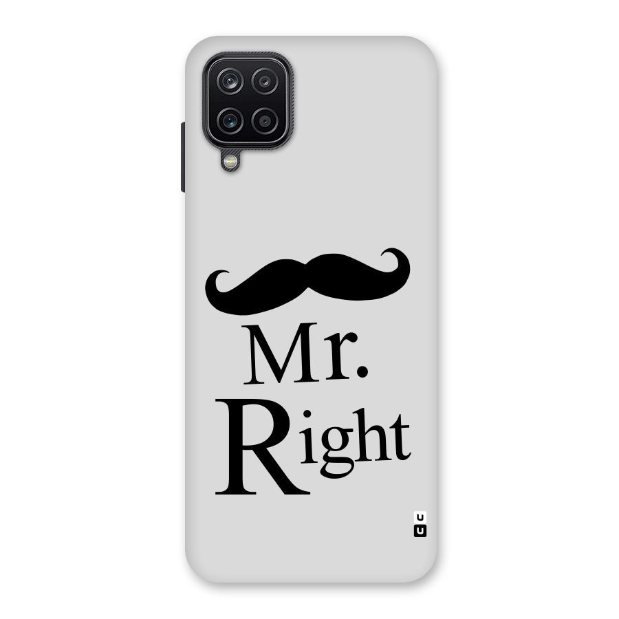 Mr. Right. Back Case for Galaxy A12