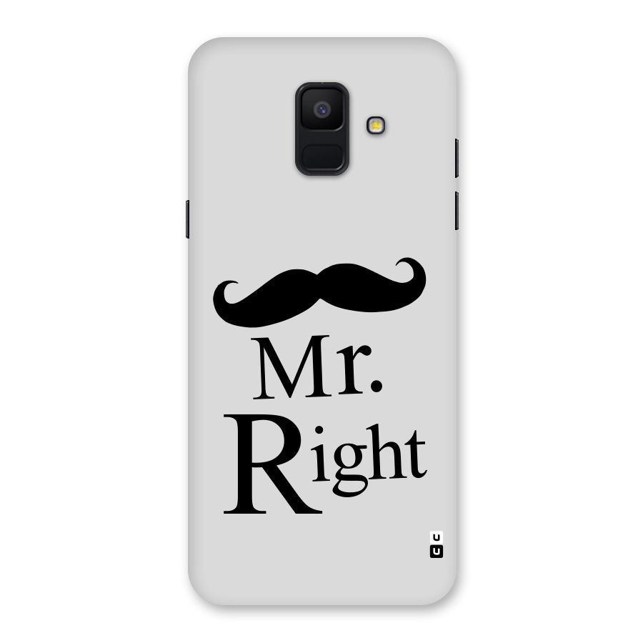 Mr. Right. Back Case for Galaxy A6 (2018)