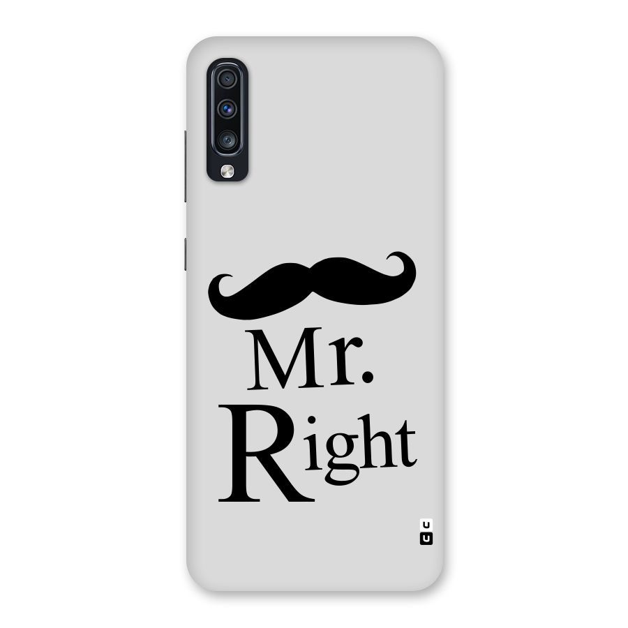 Mr. Right. Back Case for Galaxy A70