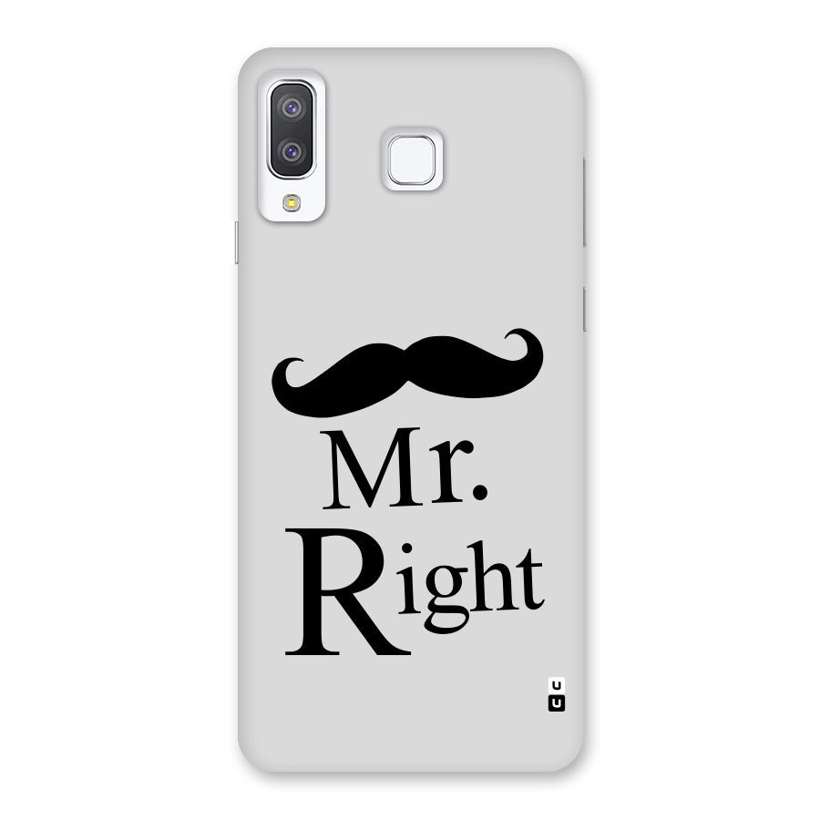 Mr. Right. Back Case for Galaxy A8 Star