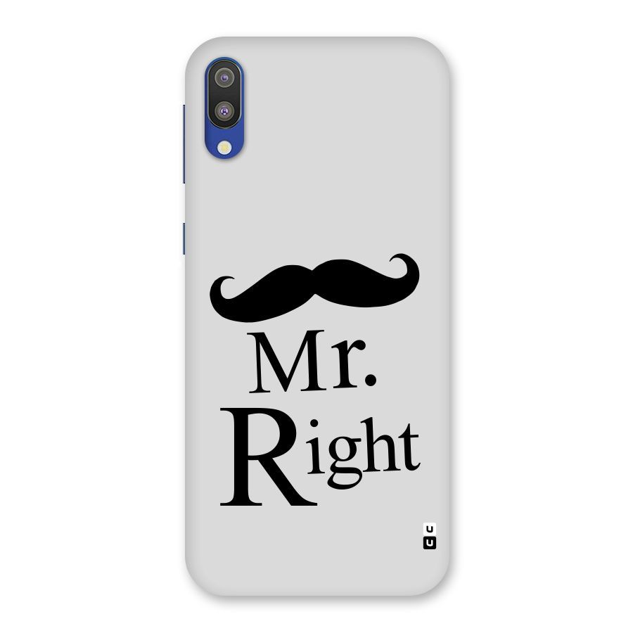 Mr. Right. Back Case for Galaxy M10