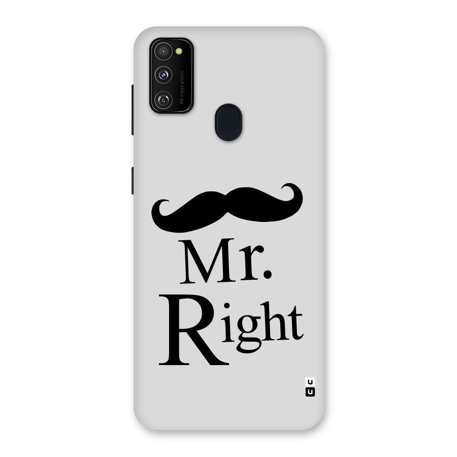 Mr. Right. Back Case for Galaxy M30s