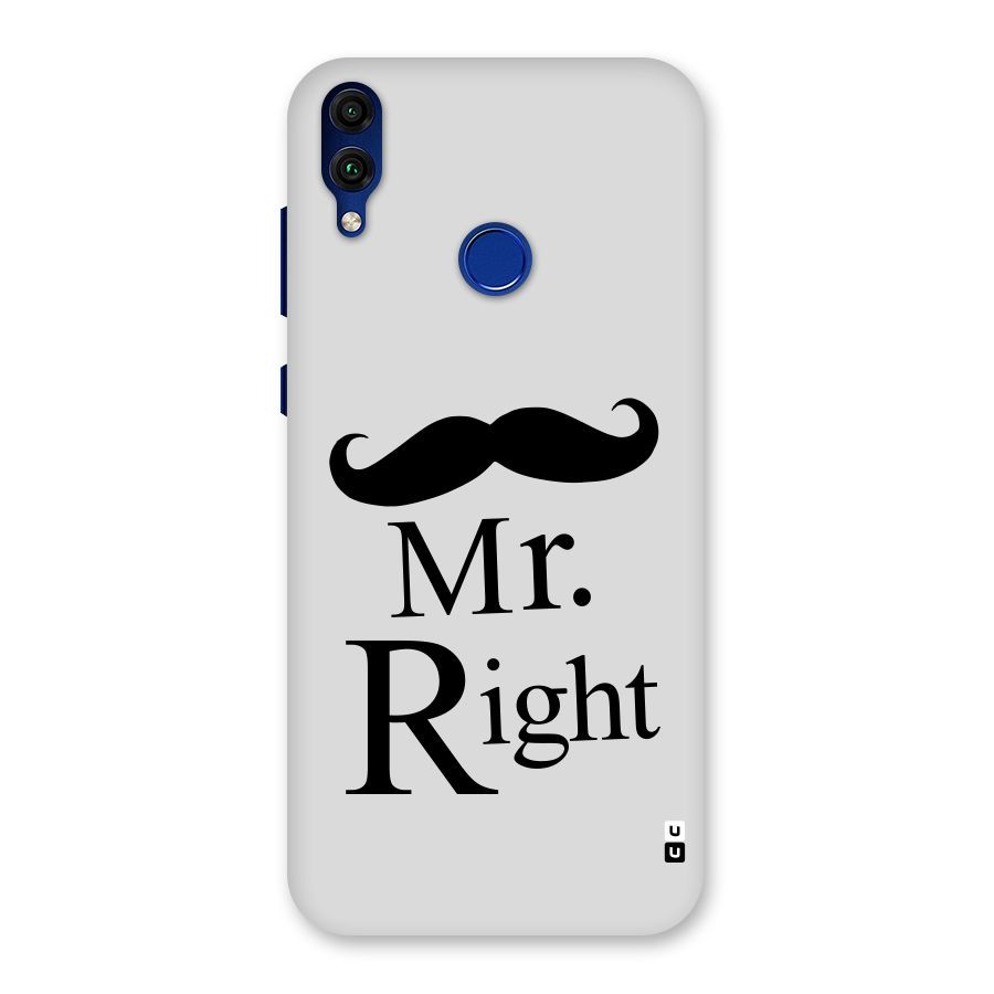 Mr. Right. Back Case for Honor 8C