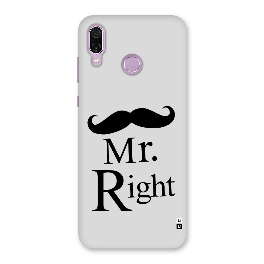 Mr. Right. Back Case for Honor Play