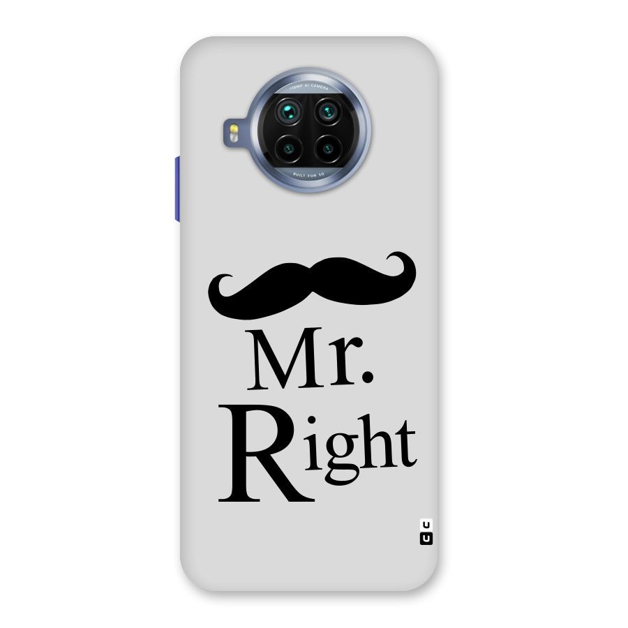 Mr. Right. Back Case for Mi 10i