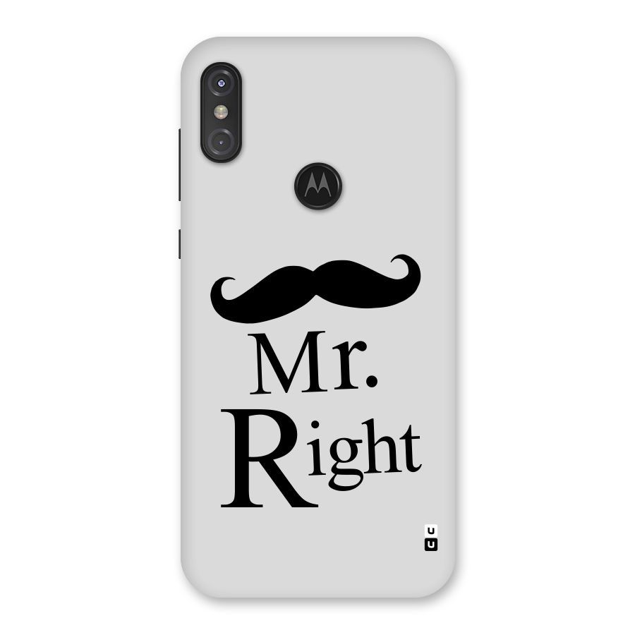 Mr. Right. Back Case for Motorola One Power