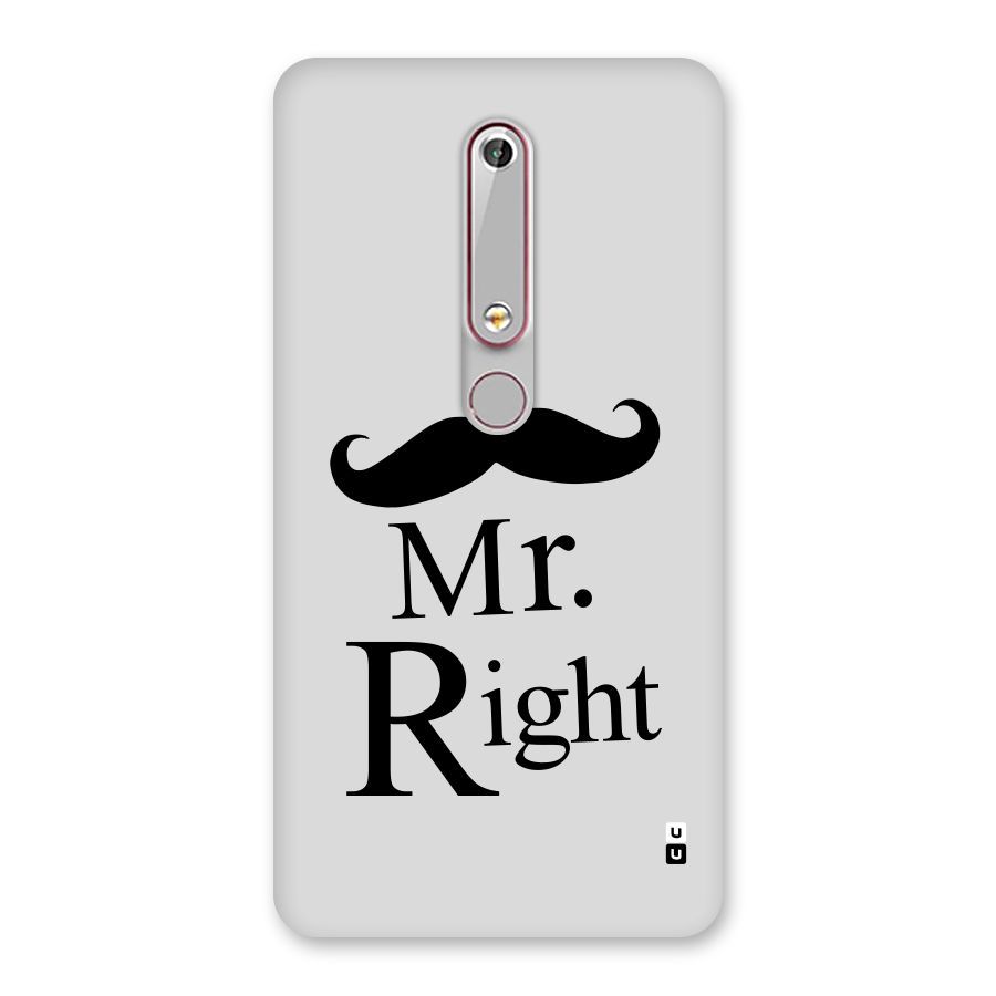 Mr. Right. Back Case for Nokia 6.1