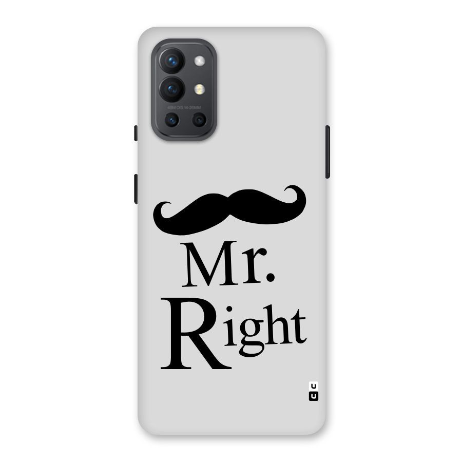 Mr. Right. Back Case for OnePlus 9R