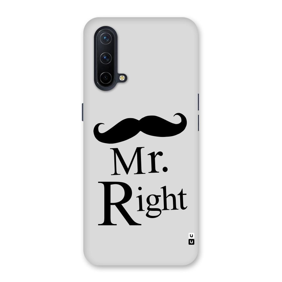 Mr. Right. Back Case for OnePlus Nord CE 5G