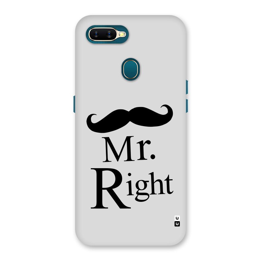Mr. Right. Back Case for Oppo A11k