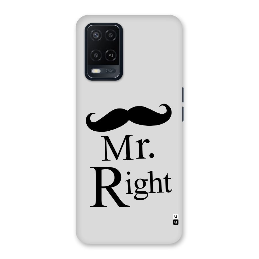Mr. Right. Back Case for Oppo A54