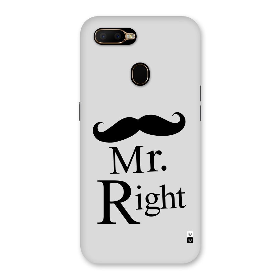 Mr. Right. Back Case for Oppo A5s