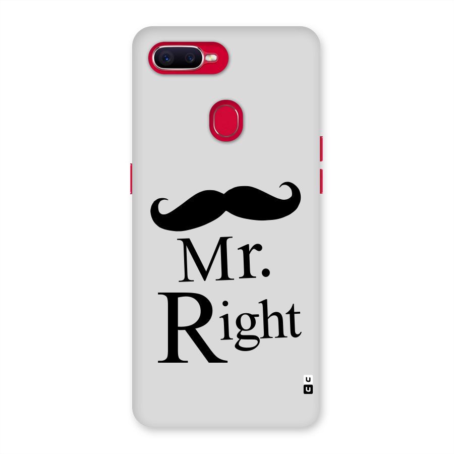 Mr. Right. Back Case for Oppo F9 Pro