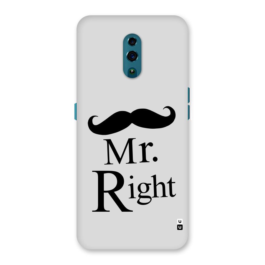 Mr. Right. Back Case for Oppo Reno