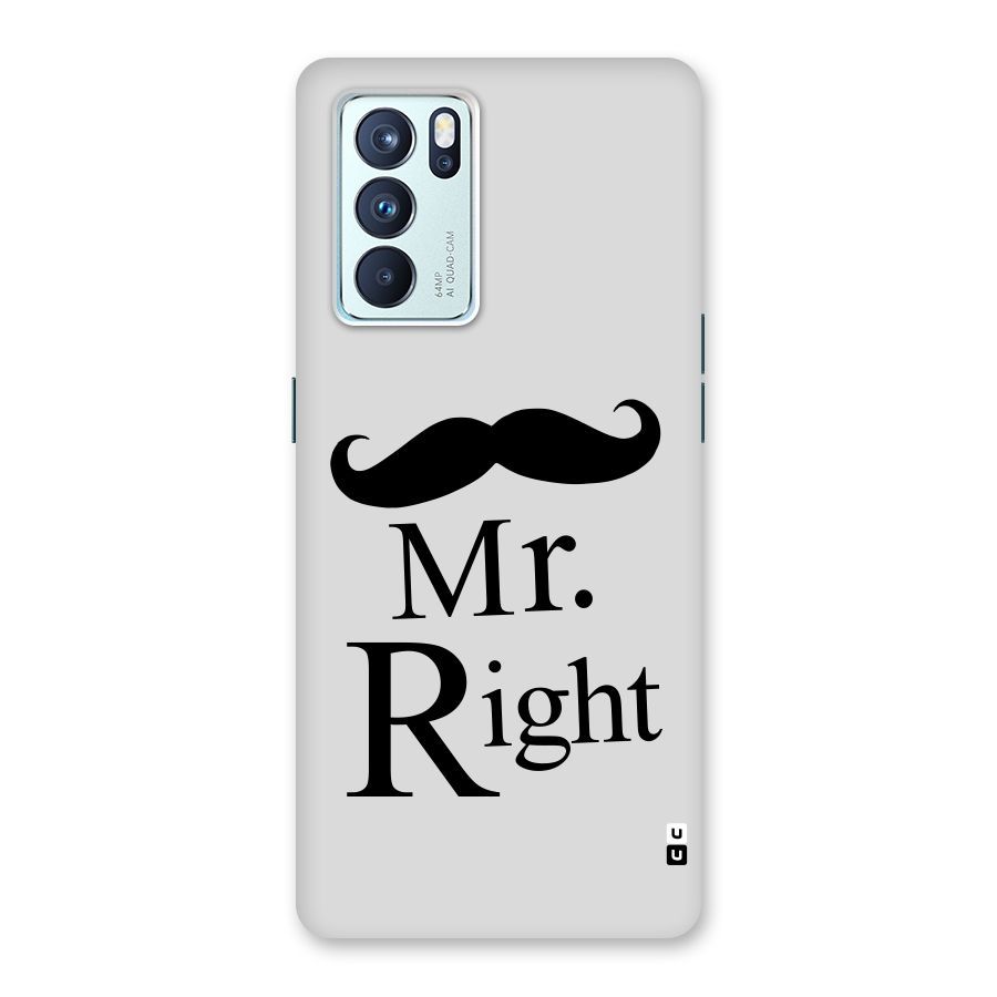Mr. Right. Back Case for Oppo Reno6 Pro 5G